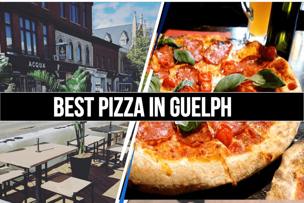 Best Pizza in Guelph