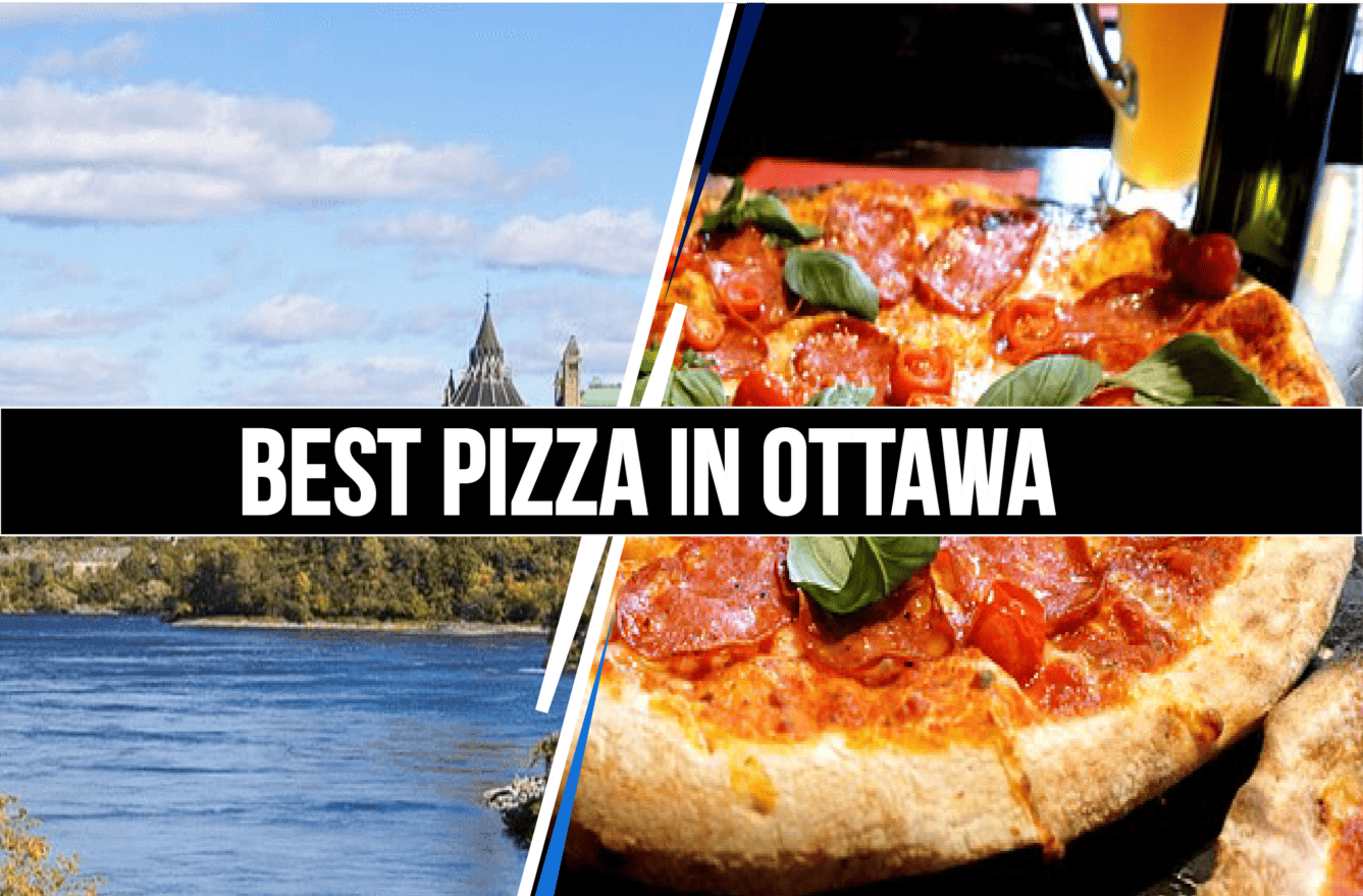 Best Pizza in Ottawa