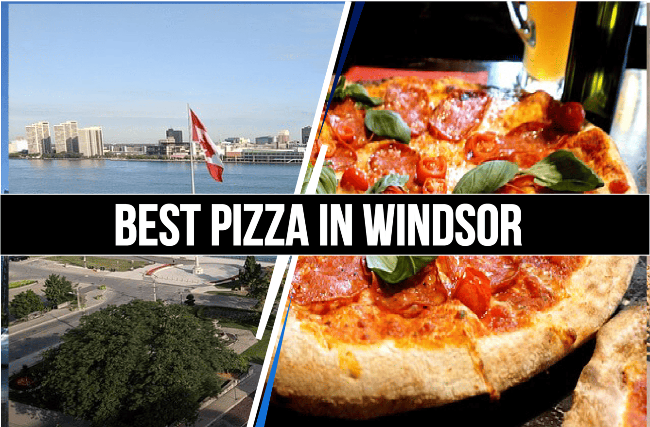 Best Pizza in Windsor