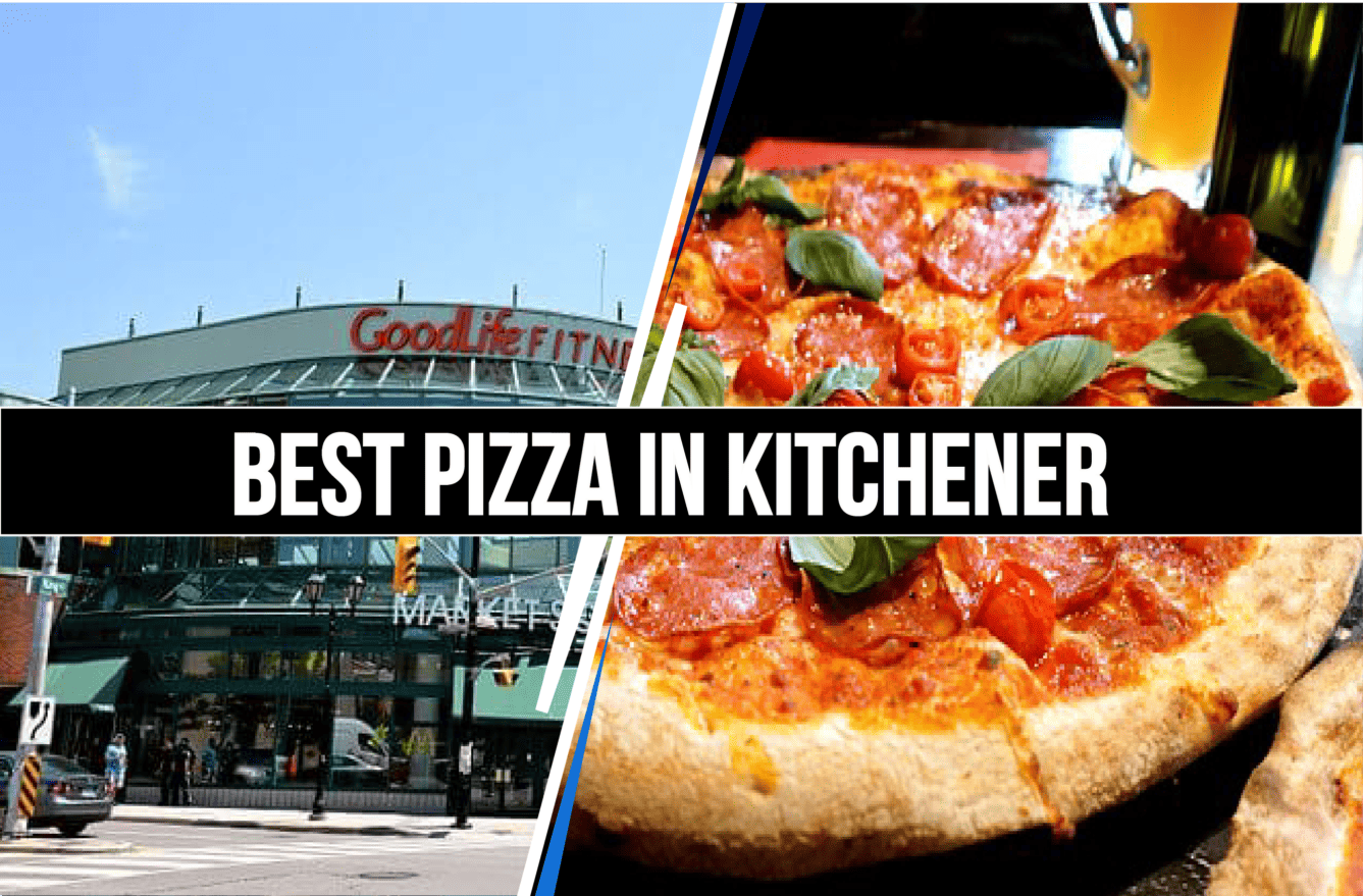 Best Pizza in Kitchener