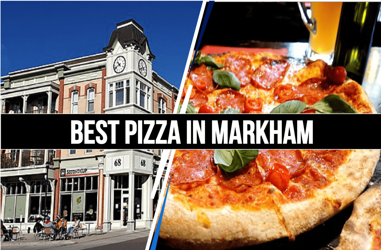 Best Pizza in Markham