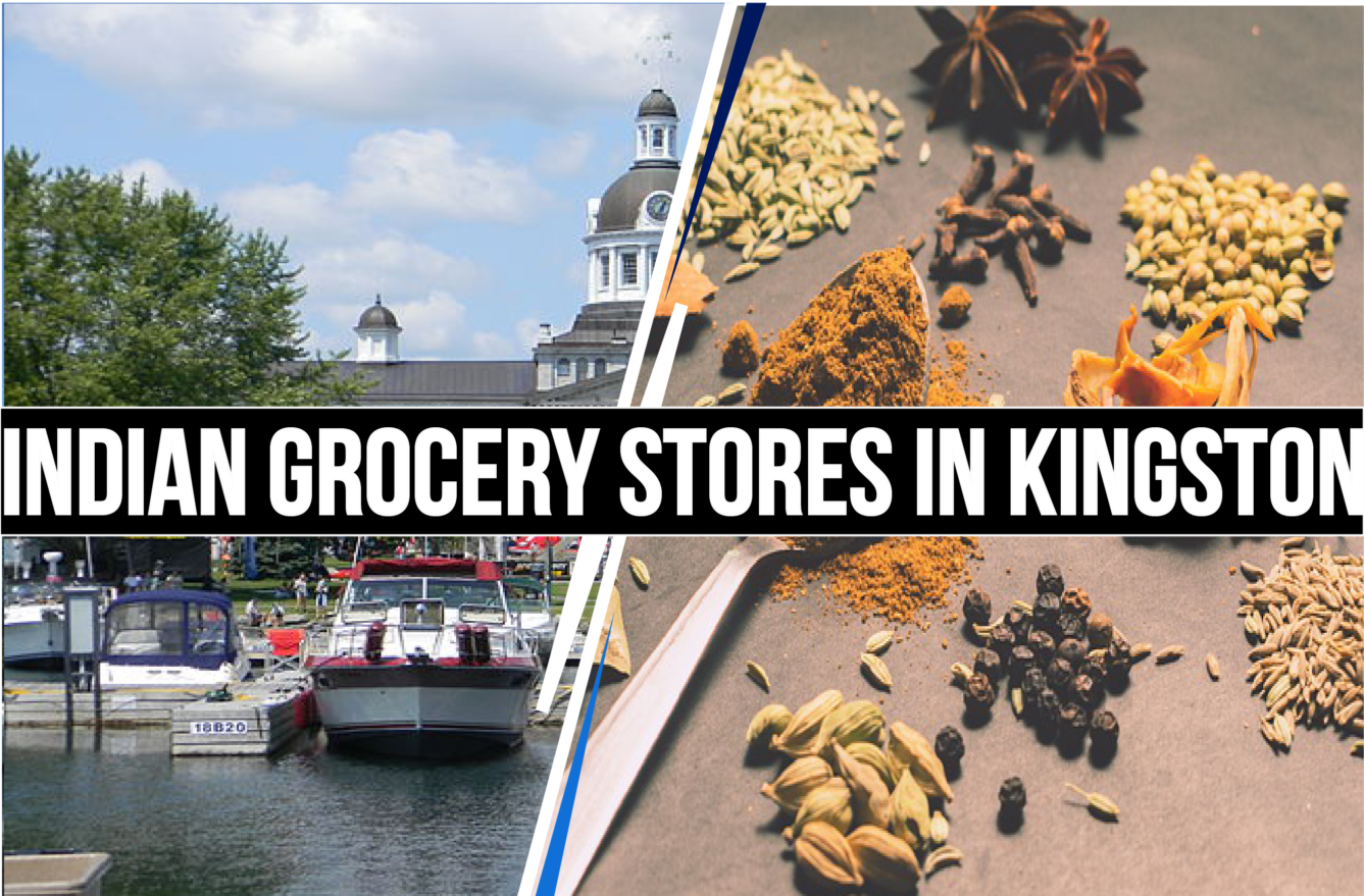 Best Indian Grocery Stores in Kingston